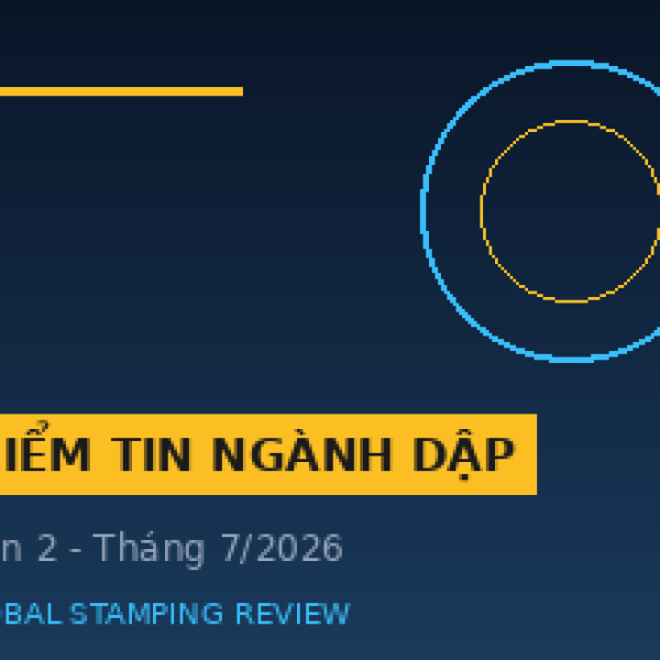 Điểm Tin Ngành Dập Thế Giới Tháng 7/2026: SEYI Huy Động Vốn Mở Rộng AI, Schuler Lập Liên Minh Sản Xuất Ống
